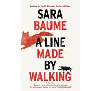 Sara Baume A Line Made by Walking (Tascabile)