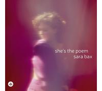Sara Bax She's the Poem (CD) Album