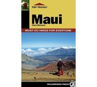 Sara Benson Top Trails: Maui (Tascabile) Top Trails