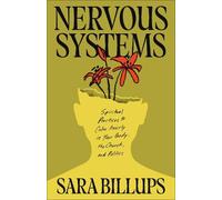 Sara Billups Nervous Systems (Tascabile)