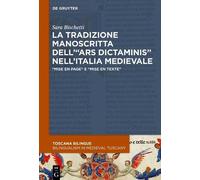 La Tradizione Manoscritta Dell’ars Dictaminis Nell’italia Medievale: Mise En Page E Mise En Texte: 4