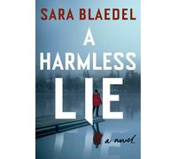 Sara Blaedel A Harmless Lie (Tascabile)
