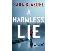 Sara Blaedel A Harmless Lie (Tascabile)