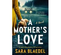 Sara Blaedel A Mother's Love (Tascabile)