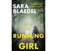 Sara Blaedel Running Girl (Tascabile) Louise Rick