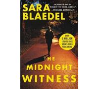 Sara Blaedel Sara Blædel The Midnight Witness (Tascabile) Louise Rick