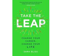 Sara Bliss Take the Leap (Tascabile)