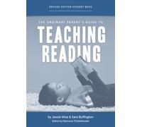 Sara Buffington The Ordinary Parent's Guide to Teaching Reading, Rev (Tascabile)