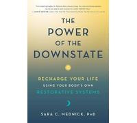 Sara C Mednick The Power of the Downstate (Copertina rigida)