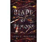 Sara C Roethle Blade of Demons (Tascabile)