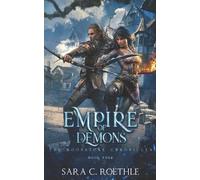 Sara C Roethle Empire of Demons (Tascabile) Moonstone Chronicles
