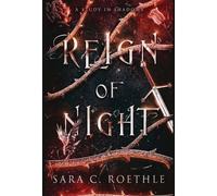 Sara C Roethle Reign of Night (Copertina rigida) Study in Shadows