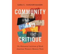 Sara C. VanderHaagen Community and Critique (Tascabile)