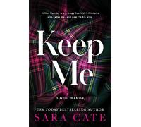 Sara Cate Keep Me (Tascabile)