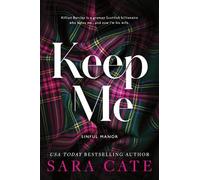 Sara Cate Keep Me (Tascabile) Sinful Manor