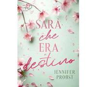 Sarà che era destino