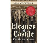 Sara Cockerill Eleanor of Castile (Tascabile)