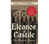 Sara Cockerill Eleanor of Castile (Tascabile)