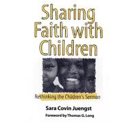 Sara Covin Juengst Sharing Faith with Children (Tascabile)