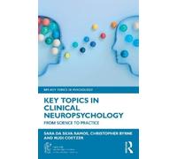 Sara Da Silva Ramos Christopher Byrne R Key Topics in Clinical Neur (Tascabile)