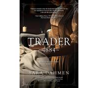 Sara Dahmen Trader 1884 (Tascabile) Flats Junction