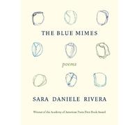 Sara Daniele Rivera The Blue Mimes (Tascabile)