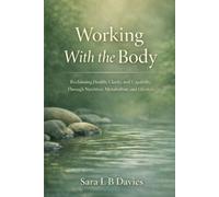Sara Davies Working with the body (Tascabile) Working with the Body