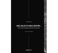 Sara D'Avola. Quel dolce e flebile sentire... Da ramo spoglio ad icona sacra