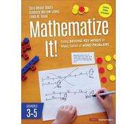 Sara Delano Moore Kimberly Morrow-Leong Linda Mathematize It [Gra (Tascabile)