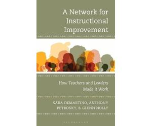 Sara DeMartino Anthony Petrosky Gle A Network for Instructional Imp (Tascabile)