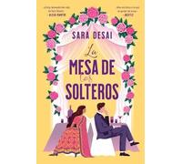 Sara Desai Mesa de Los Solteros, La (Tascabile)