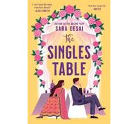 Sara Desai The Singles Table (Tascabile)