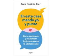 Sara Desirée Ru En esta casa mando yo, y punto / My House My Rules, (Tascabile)