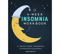 Sara Dittoe Barrett The 4-Week Insomnia Workbook (Tascabile)