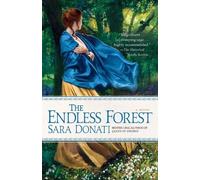 Sara Donati The Endless Forest (Tascabile) Wilderness