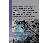 Sara E. Davies Jacqui True The Dynamics of Conflict-Related (Copertina rigida)