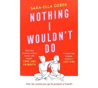 Sara-Ella Ozbek Nothing I Wouldn't Do (Tascabile)