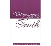 Sara Ellenbogen Wittgenstein's Account of Truth (Tascabile)