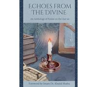 Sara Farhat Ahmed Ayoub Tehreem Khalid Echoes From The Divine (Tascabile)