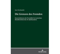 Sara Faridzadeh Die Grenzen des Fremden (Tascabile)