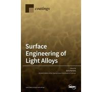 Sara Ferraris Surface Engineering of Light Alloys (Copertina rigida)