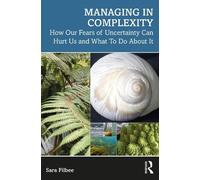 Sara Filbee Managing in Complexity (Tascabile)