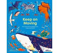 Sara Forster Olivia Forster Keep on Moving (Copertina rigida)
