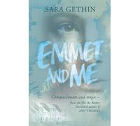 Sara Gethin Emmet and Me (Tascabile)