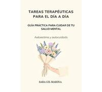 Sara Gil Marina Tareas terapéuticas para el día a día (Tascabile)
