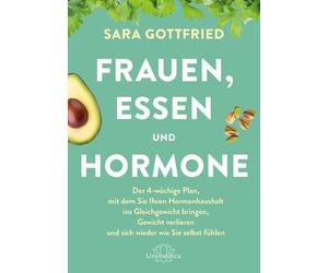 Sara Gottfried Frauen, Essen, und Hormone: Der 4-wöchige Plan, mit d (Tascabile)
