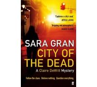 Sara Gran City of the Dead (Tascabile) Claire DeWitt