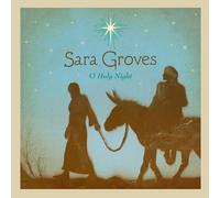 Sara Groves O Holy Night (CD)