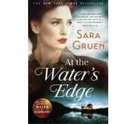 Sara Gruen At The Water's Edge (Tascabile)