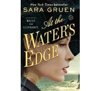 Sara Gruen At the Water's Edge (Tascabile)